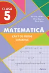 Matematica cl.5. Caiet de probe sumative