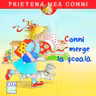 Conni merge la scoala