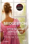 Moon Light. BRIDGERTON. Vol. 3 OFERTA UNUI GENTLEMAN. Povestea lui Benedict.