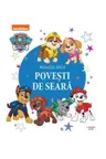 Paw Patrol. Patrula Catelusilor. Primele Mele Povesti De Seara