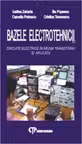 Bazele electrotehnicii v. 2. Circuite electrice in regim tranzitoriu si aplicatii