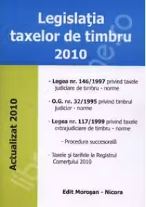Legislatia taxelor de timbru.Actualizat 2010