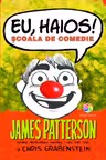 Eu, haios! Scoala de comedie