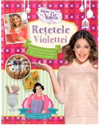 Violetta. Retetele Violettei