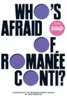 Who's Afraid of Romanee-Conti?