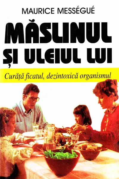 Măslinul și uleiul lui