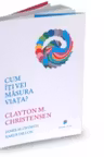 Cum iti vei masura viata?