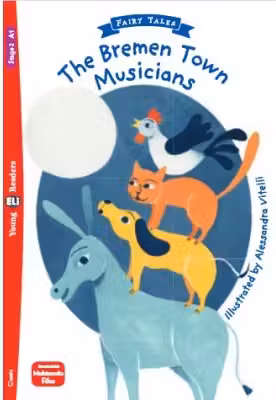 Young Readers Fairy Tales. The Bremen Town Musicians