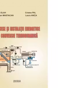 Procese si instalatii energetice cu conversie termodinamica