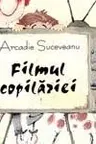 Filmul copilariei