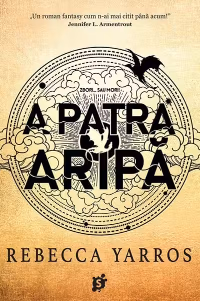 A patra aripa (vol 1 seria Empyrean)