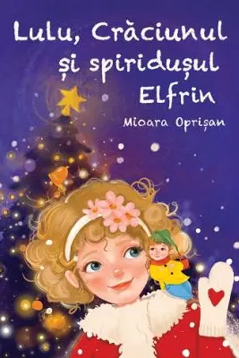 Lulu, Craciunul si spiridusul Elfrin