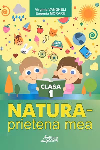 Natura - prietena mea - clasa 1
