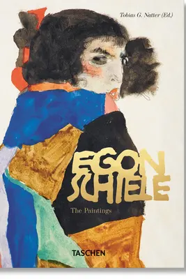 Egon Schiele. The Paintings - 40th Anniversary Edition