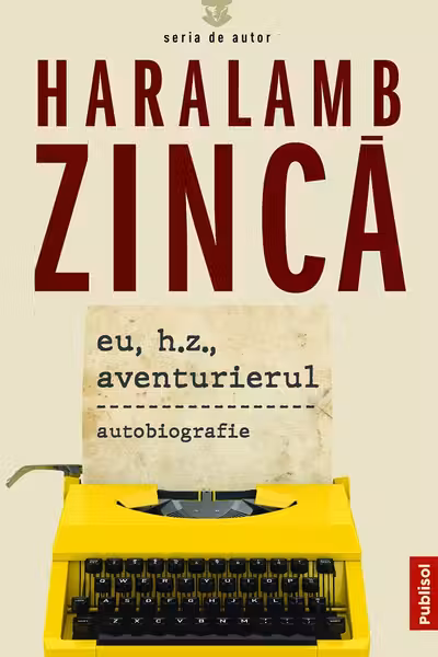 Eu, H.Z., Aventurierul