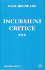 Incursiuni critice(vol III)