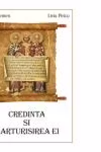 Credinta si marturisirea ei