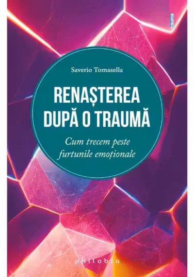 Renasterea dupa o trauma