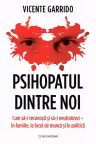 Psihopatul dintre noi