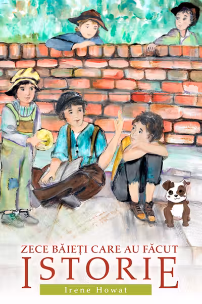 Zece baieti care au facut istorie