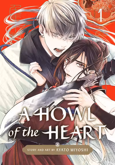 Howl of the Heart - Volume 1