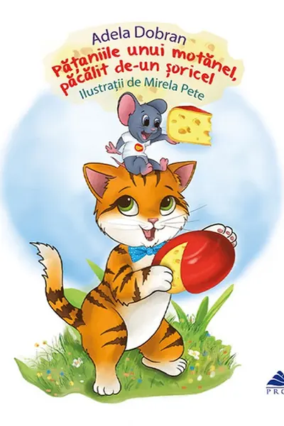 Pățaniile unui motănel, păcălit de-un șoricel