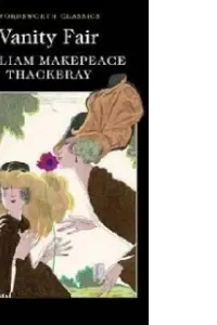 Vanity Fair - William Makepeace Thackeray