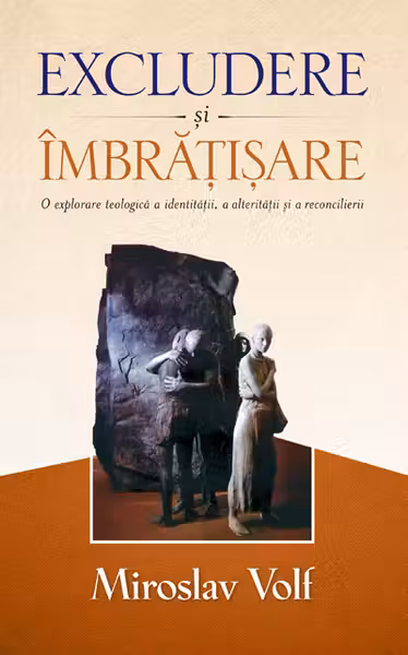Excludere și îmbrățișare
