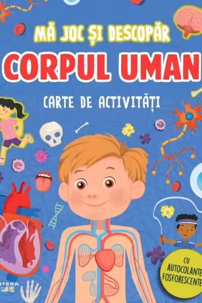 Ma joc si descopar - Corpul uman