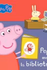 Peppa Pig - Peppa merge la biblioteca