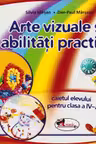 Arte vizuale și abilități practice - Clasa 4 - Caiet