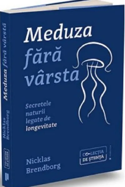 Meduza fara varsta