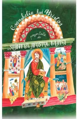 Evanghelia lui Hristos prezentata de Sfantul Apostol Matei
