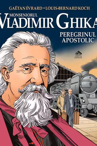 Vladimir Ghika, peregrinul apostolic