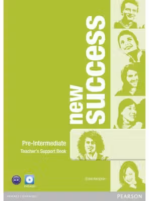 New Success Pre-Intermediate Teacher's Book - Grant Kempton, Bob Hastings, Stuart McKinlay, Patricia Reilly