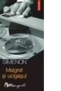 Maigret si ucigasul