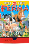 Ferma. Super cărți
