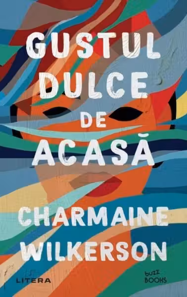 GUSTUL DULCE DE ACASA. Charmaine Wilkerson