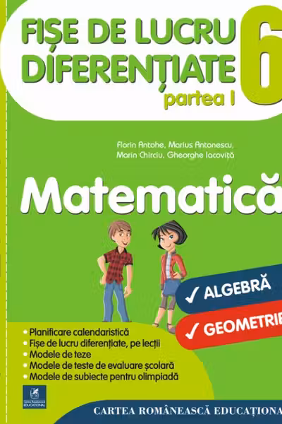 Matematică - Clasa 6. Partea I - Fișe de lucru diferențiate