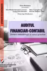 Auditul financiar-contabil. Demers metodologic si cazuri practice