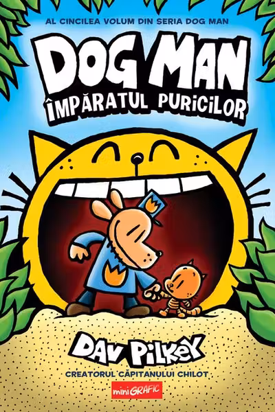 Dog Man 5. Imparatul puricilor