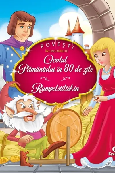 Ocolul pământului în 80 de zile. Rumpelstiltskin