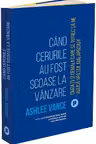Cand cerurile au fost scoase la vanzare