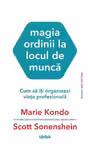 Magia ordinii la locul de munca