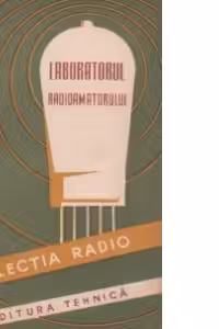 Laboratorul radioamatorului