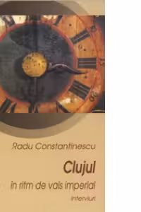 Clujul in ritm de vals imperial