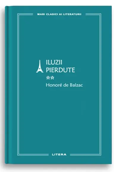 Iluzii pierdute Vol. 2