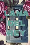 Lana Del Ray. Дневник фаната