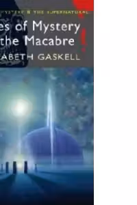 Tales of Mystery & the Macabre