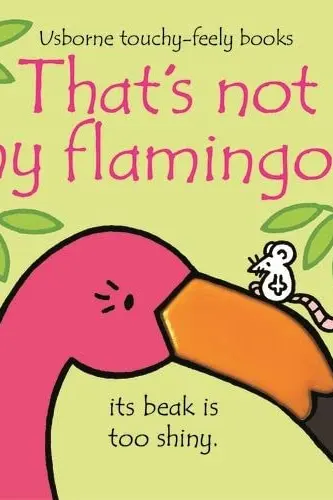 That's Not My Flamingo...